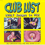 Club-Lust - CDCLUBLUST1 - More images from across the globe